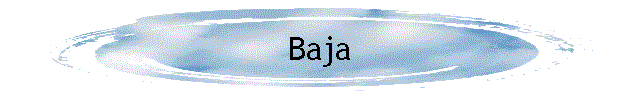 Baja